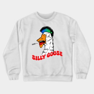 Silly Goose Crewneck Sweatshirt